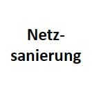 Netzsanierung